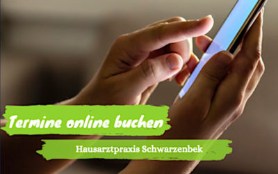 Neu: Online-Termine Hausarztpraxis Schwarzenbek